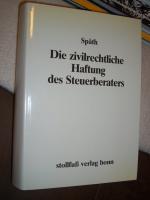 Die zivilrechtliche Haftung des Steuerberaters