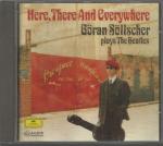 Göran Söllscher - Here,there & everywhere