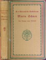 Maria Schnee: Der Roman eines Rätsels