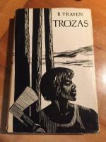 B Traven: Trozas