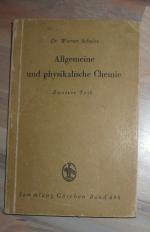 Allgemeine und physikalische Chemie