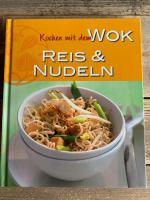 Kochen mit dem Wok Reis & Nudeln Kochen mit dem Wok Reis & Nudeln