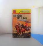 Zur Hölle mit Texas. Western