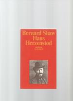 Shaw, George B: Haus Herzenstod