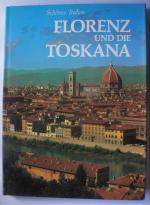 Schönes Italien. Florenz und die Toskana