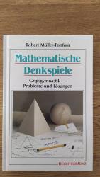 Robert Müller: Mathematische Denkspiele