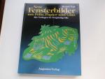Renate Vogl: Neue Fensterbilder