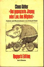 Der gepanzerte Jimmy oder Leo, das Nilpferd"