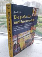 Die große Mal-und Zeichenschule