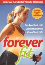 Forever fit