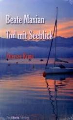 Beate Maxian: Tod mit Seeblick - Atterse