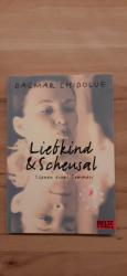 Liebkind & Scheusal