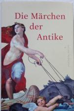 Die Märchen der Antike