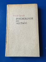 Psychologie des Alltags. Eine Gemeinschaftsarbeit