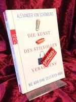 Schönburg, Alexander von: Die Kunst des Schönburg, Alexander von: Die Kunst des