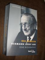 Lothar Gall: Der Bankier - Hermann Josef