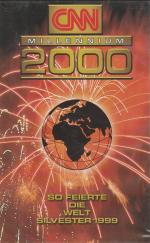 CNN Millennium 2000 - So feierte die Welt Silvester 1999