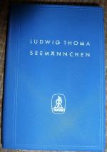 Ludwig Thoma: Das Ludwig-Thoma-Seemännch