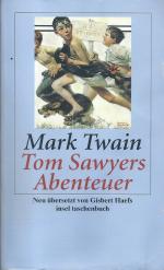 Mark Twain: Tom Sawyers Abenteuer