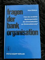 Fragen der Bankorganisation