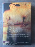 Stephenie Meyer: Biss zum ersten Sonnens