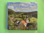 Lautertal und Blaubeurer Alb - Text von Wolfgang Alber. Deutsch, English, Francais