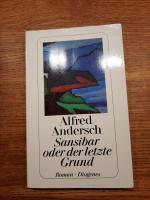 Alfred Andersch: Sansibar oder der letzt