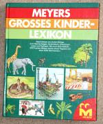 Meyers Grosses Kinderlexikon