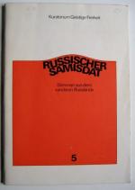 Russischer Samisdat - Heft 5 - Stimmen aus dem "anderen Russland"