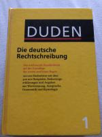 Der Duden in 12 Bänden. Das Standardwerk zur deutschen Sprache / Die deutsche Rechtschreibung