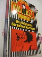 Kriminalroman - Wallace, Edgar: Das Gehe