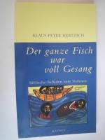 Der ganze Fisch war voll Gesang - Biblische Balladen zum Vorlesen