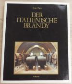 Der Italienische Brandy