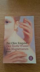 Enquist, Per O: Der fünfte Winter des Ma