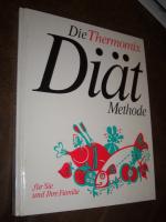 Die Thermomix Diät Methode, für Sie und Ihre Familie