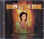 Spread Love Like Wildfire