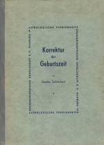 Korrektur der Geburtszeit -  Astrologische Studienhefte (1956)