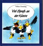Volker Ernsting: Viel Spass an der Küste