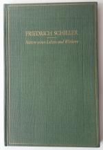 Friedrich Schiller, Stätten seines Lebens und Wirkens