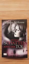 Shannon McKenna: In den Schatten lauert Shannon McKenna: In den Schatten lauert