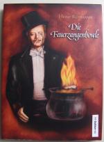 Die Feuerzangenbowle - Kleiner Mann ganz groß - So ein Flegel + Musik-CD