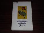 Weltgeschichte der Erotik: Von Paris bis zur Pille - Band. 3 - (Knaur Taschenbücher. Erotica)