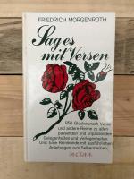 Friedrich Morgenroth: Sag es mit Versen 