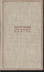 Martin Buber: Daniel. Gespräche von der 
