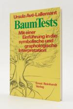 Baum-Tests. Mit einer Einführung in die symbolische und graphologische Interpretation