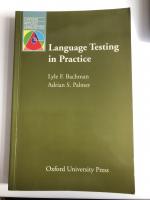 Lyle F. Bachman, Adrian Palmer: Language Lyle F. Bachman, Adrian Palmer: Language