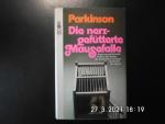 Parkinson, C. Northcote: Die nerzgefütte Parkinson, C. Northcote: Die nerzgefütte