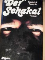 Frederick Forsyth: Der Schakal Frederick Forsyth: Der Schakal