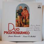 Duo Mediterraneo. Musik des Mittelalters und der Renaissance nach der heute noch lebendigen Spielpraxis im Mittelmeerraum