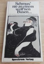 Dieter und Karin Huthmacher: Schmus Dieter und Karin Huthmacher: Schmus